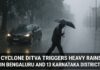 ರಾಜ್ಯಕ್ಕೆ ‘Ditva’ ಕಂಟಕ: ಬೆಂಗಳೂರಿನಲ್ಲಿ ಮೈಕೊರೆಯುವ ಚಳಿ, 13 ಜಿಲ್ಲೆಗಳಲ್ಲಿ ಮಳೆ ಅಲರ್ಟ್!
